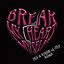 Break My Heart Myself - Single