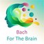 Bach for the brain