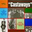 Castaways / The Tony Rivers Collection Volume 1