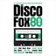 Disco Fox 80