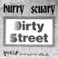 Dirty Street