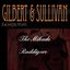 Gilbert & Sullivan - Excerpts From "The Mikado" and "Ruddigore"