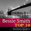 Bessie Smith Relaxing Top 10 (Relaxation & Jazz)
