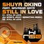 Still In Love (feat. Navasha Daya)