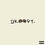 Droopy (feat. Nobodies Home)
