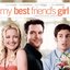 My Best Friend's Girl (Original Motion Picture Soundtrack)