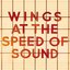 Wings at the Speed of Sound (Archive Collection)