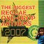 The Biggest Reggae One-Drop Anthems 2007