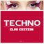 Techno (Club Edition)