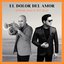 El Dolor del Amor - Single