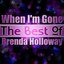 When I'm Gone - The Best of Brenda Holloway