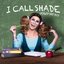 I Call Shade (feat. Peppermint) - Single