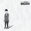 S.M. The Ballad, Vol. 2 'Breath' 숨소리