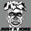 Just a Joke