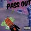 Pass Out - Single