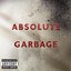 Absolute Garbage [Best Of]