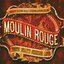 Moulin Rouge