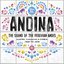 Andina: The Sound Of The Peruvian Andes 1968-1978