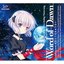 Word of Dawn/Okiraku Kyusai (Anime 'Rewrite' Shin Ending Theme Song)