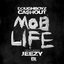 Mob Life (feat. Jeezy)