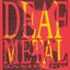 Deaf Metal Sampler