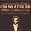 Tired of Feelin' Guilty: 25 Years of Kenny Roby & 6 String Drag