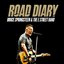Bruce Springsteen & The E Street Band - Road Diary