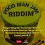 Poco Man Jam Riddim