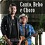 Canto Bebo e Choro - Single