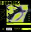 Bitche$ - Single