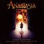 Anastasia - Music From The Motion Picture