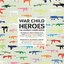 War Child - Heroes