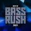Best of Bassrush: 2021 (Mixed by JEANIE)
