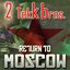Return To Moscow