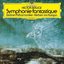 Berlioz: Symphonie fantastique, H. 48