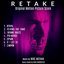 Retake (Original Motion Picture Score)