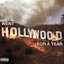 Went Hollywood For A Year [Clean] [Clean]