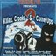 Killaz, Crooks & Come-Ups 2