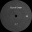 Out Of Order Vol. 1