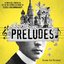 Preludes (Original Cast Recording)