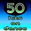 50 Hits On Dance