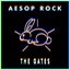 Aesop Rock - The Gates
