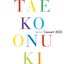 Taeko Onuki Concert 2022