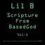 Scripture From BasedGod Vol. 1