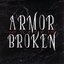 Armor for the Broken