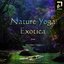 Nature Yoga Exotica from Osho Music Lounge