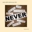 Never Gonna Do