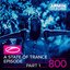 A State of Trance Episode 800 (Part 1)