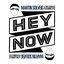 Hey Now - Single