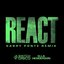 REACT (feat. Ella Henderson) [Gabry Ponte Remix]